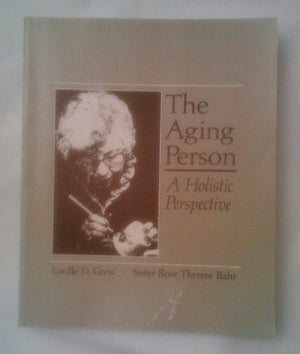 The aging person: A holistic perspective,Used