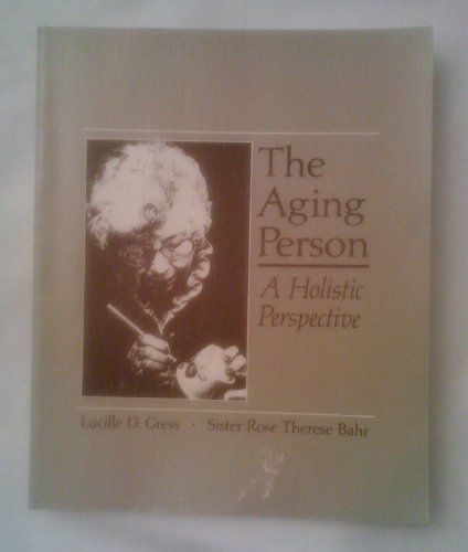 The aging person: A holistic perspective,Used