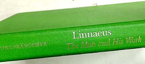 Linnaeus: The Man And His Work-used