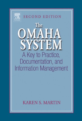 The Omaha System: A Key to Practice, Documentation, and Information Management,Used