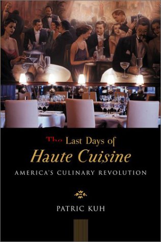 The Last Days Of Haute Cuisine-new