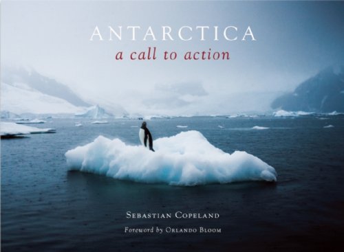 Antarctica: A Call to Action,Used