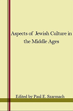 Aspects of Jewish Culture in the Middle Ages,Used