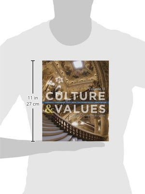 Culture and Values: A Survey of the Humanities, Volume II,Used
