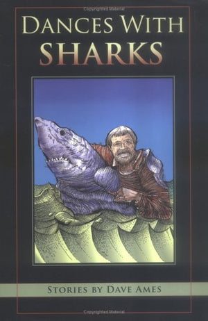 Dances With Sharks