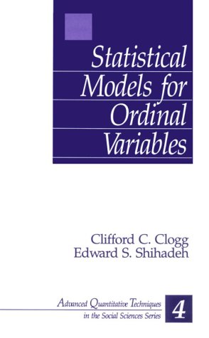 Statistical Models For Ordinal Variables (Advanced Quantitative Techniques In The Social Sciences),Used