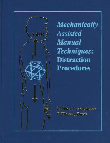 Mechanically Assisted Manual Techniques: Distraction Procedures,Used