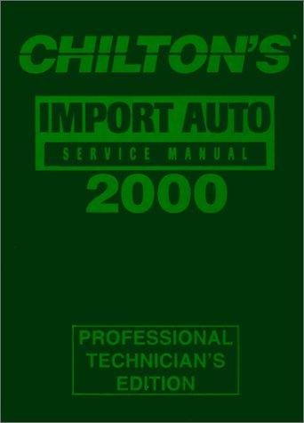Chilton's Import Car Repair Manual 19962000,Used