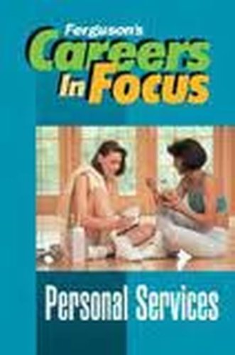 Personal Services (Careers in Focus),Used