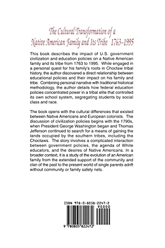 The Cultural Transformation of A Native American Family and Its Tribe 17631995 (Sociocultural, Political, and Historical Studie,Used