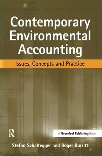 Contemporary Environmental Accounting: Issues, Concepts and Practice,Used