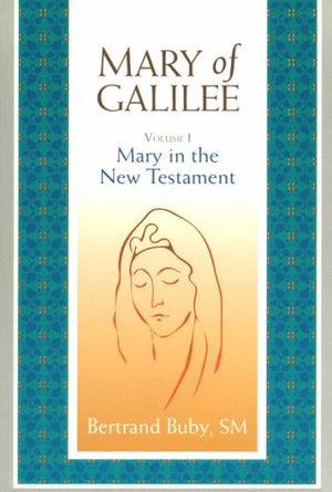 Mary of Galilee, Volume I: Mary in the New Testament,Used