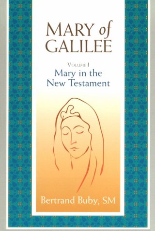 Mary of Galilee, Volume I: Mary in the New Testament,Used