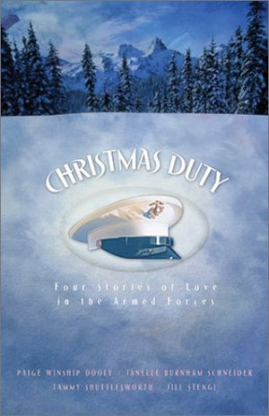 Christmas Duty: AboutFace/Outranked by Love/Seeking Shade/A Distant Love (Inspirational Christmas Romance Collection),Used