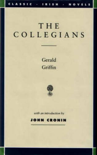 The collegians (Classic Irish novels),Used