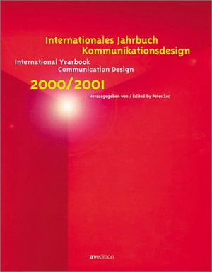 Internationales Jahrbuch Kommunikationsdesign 2000/2001 International Yearbook Communication Design 2000/2001 (English and Germa,Used