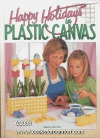 Happy Holidays in Plastic Canvas,Used
