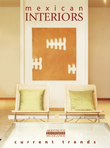 Mexican Interiors Current Trends/Interiores Mexicanos (English and Spanish Edition),Used
