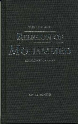 The Life And Religion of Mohammed : The Prophet of Arabia,Used