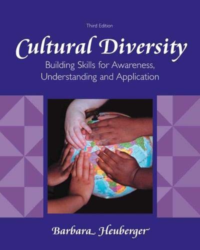 Cultural Diversity: Building Skills For Awareness, Understanding And Application,New