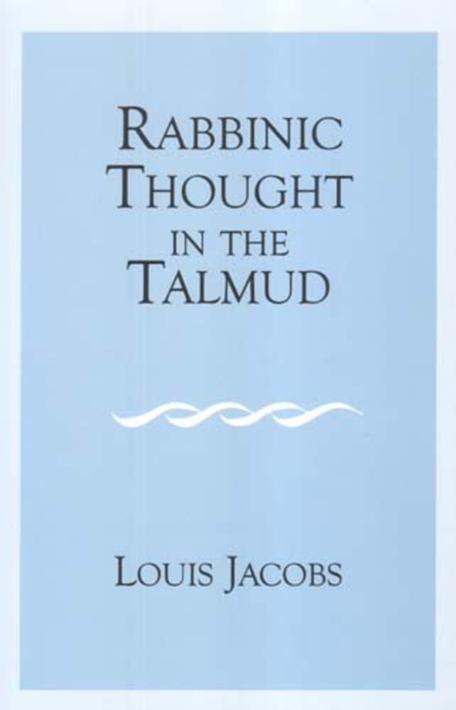 Rabbinic Thought in the Talmud,Used