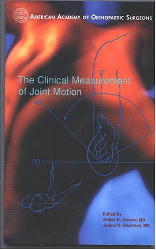 Clinical Measurement of Joint Motion,New