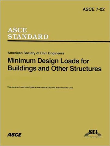 Minimum Design Loads for Buildings and Other Structures, SEI/ASCE 702,Used