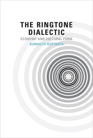 The Ringtone Dialectic: Economy and Cultural Form,Used