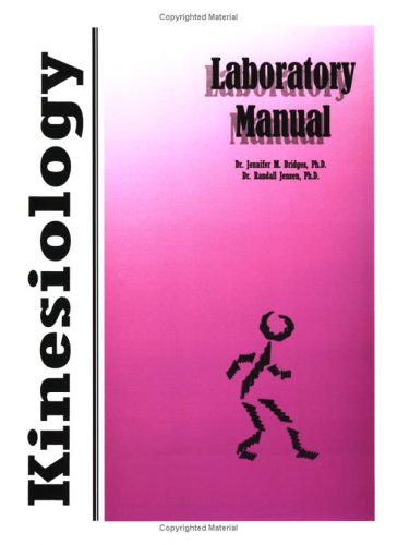 Kinesiology Laboratory Manual,Used