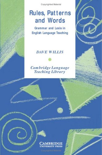 Rules, Patterns and Words: Grammar and Lexis in English Language Teaching (Cambridge Language Teaching Library),Used