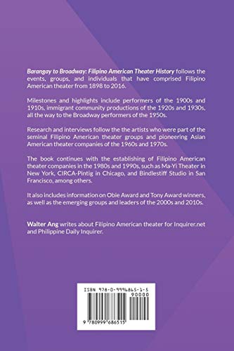 Barangay to Broadway: Filipino American Theater History,Used