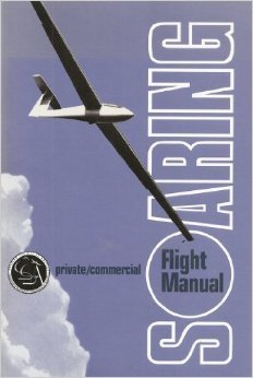 Soaring: Private and Commercial Flight Manual,Used