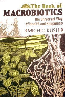The Book of Macrobiotics,Used