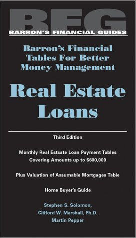 Real Estate Loans (Barron'S Financial Tables For Better Money Management)-used