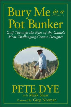 Bury Me In A Pot Bunker,New