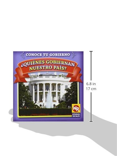 Quienes gobiernan nuestro pais?/ Who Leads Our Country? (Conoce Tu Gubierno/ Know Your Government) (Spanish Edition),Used