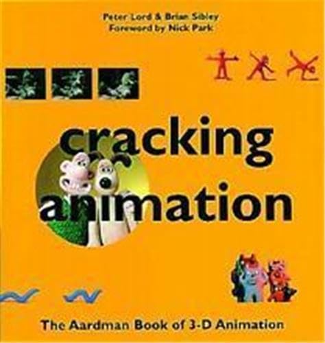 CRACKING ANIMATION THE AARDMAN BOOK OF 3D ANIMATION /ANGLAIS,Used
