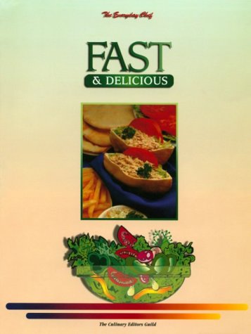 Fast and Delicious (Everyday Chef),Used
