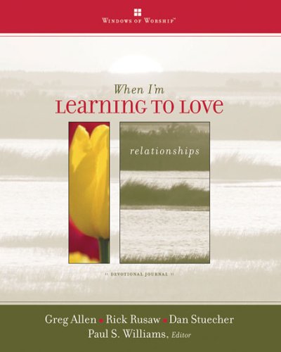 When I'm Learning to Love (Windows of Worship),Used