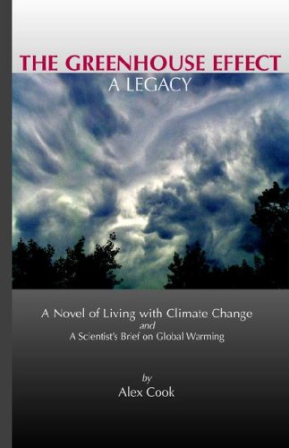 The Greenhouse Effect: A Legacy,Used