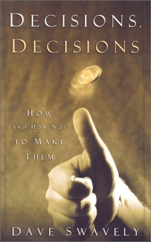 Decisions, Decisions: How and How Not to Make Them,Used