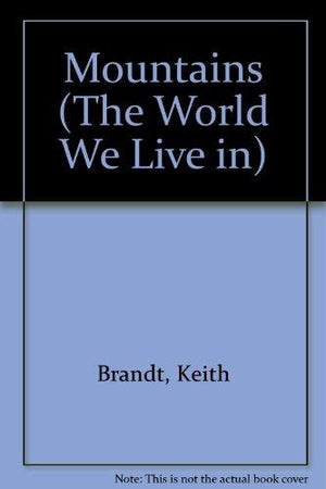 Mountains (The World We Live in),Used