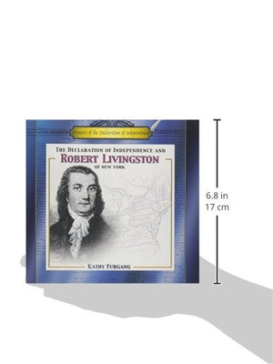 The Declaration of Independence and Robert Livingston of New York (Framers of the Declaration of Independence),Used