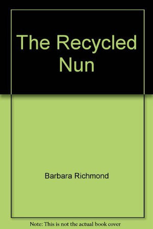 The recycled nun,Used
