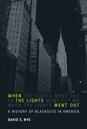When The Lights Went Out: A History Of Blackouts In America