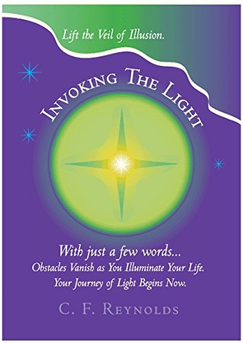 Invoking The Light: Lift the Veil of Illusion,Used