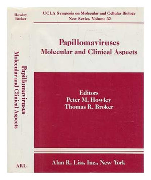 Papillomaviruses: Molecular and clinical aspects : proceedings of the BurroughsWellcomeUCLA Symposium held in Steamboat Spring,Used