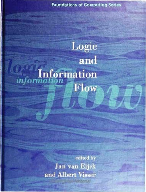 Logic and Information Flow (Foundations of Computing) (FOUNDATIONS OF COMPUTING SERIES),Used