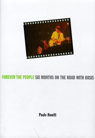 Forever the People: The Further Adventures of Oasis,Used