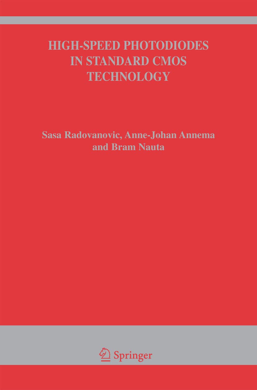 HighSpeed Photodiodes in Standard CMOS Technology (The Springer International Series in Engineering and Computer Science, 869),Used